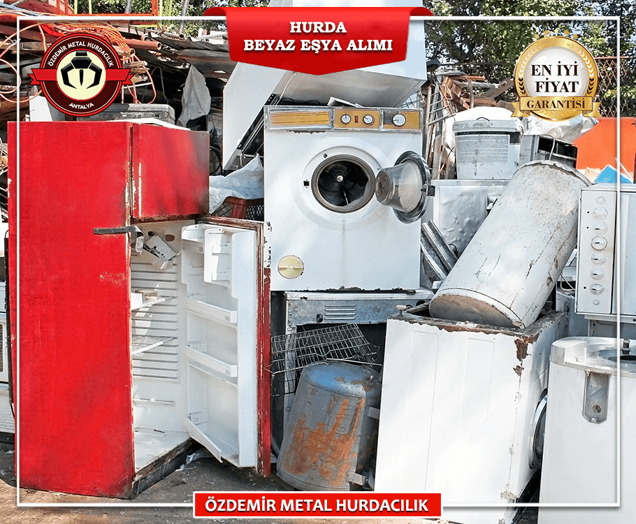Antalya Hurda Beyaz Eşya Alımı